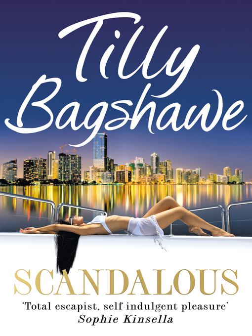 Title details for Scandalous by Tilly Bagshawe - Available